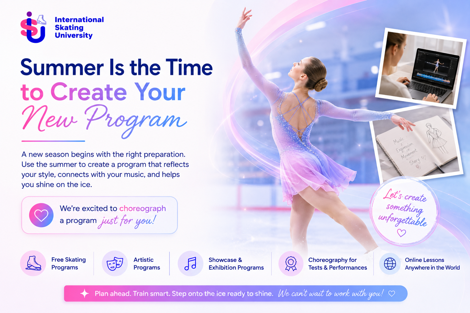 Summer is the perfect time to choreograph your New Program